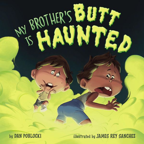 Produktbild: My Brother's Butt Is Haunted