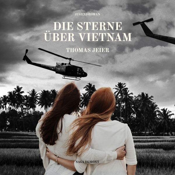 Die Sterne über Vietnam - Thomas Jeier, Audio, 9788711848715