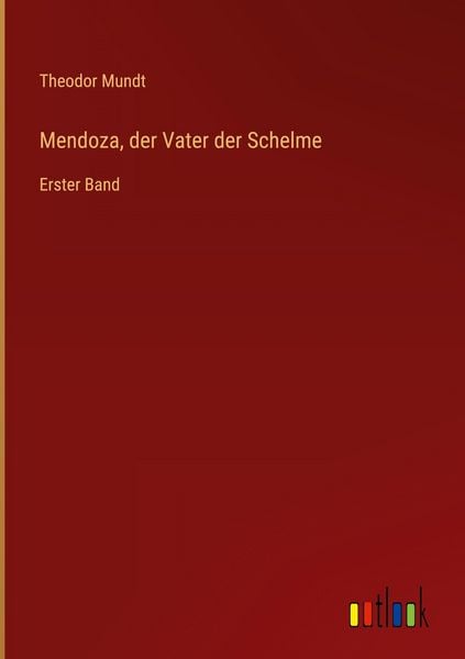Produktbild: Mendoza, der Vater der Schelme