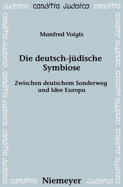 Produktbild: Die deutsch-j&uuml;dische Symbiose