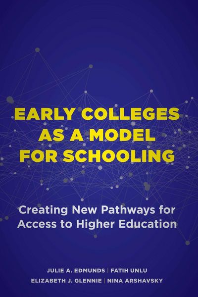 Produktbild: Early Colleges as a Model for Schooling