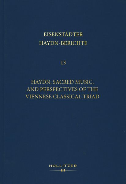 Produktbild: Haydn, Sacred Music, and Perspectives of the Viennese Classical Triad