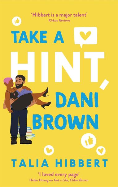 Take a Hint, Dani Brown, Taschenbuch von Talia Hibbert, Little, Brown Book Group