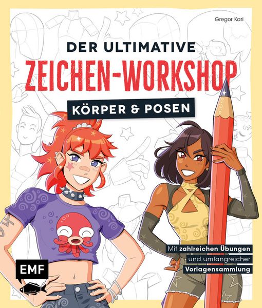 Produktbild: Der ultimative Zeichen-Workshop - K&ouml;rper und Posen