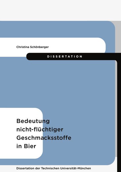 Bedeutung nicht-flüchtiger Geschmacksstoffe in Bier, Taschenbuch von Christina Schönberger, BoD – Books on Demand, 9783833406935