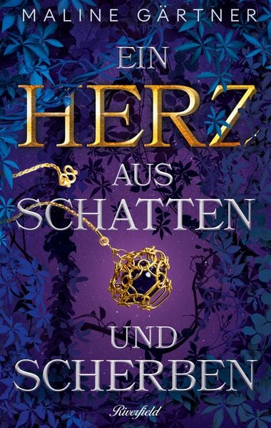Ein Herz aus Schatten und Scherben, Taschenbuch von Maline Gärtner, Riverfield Verlag GmbH, 9783952570289