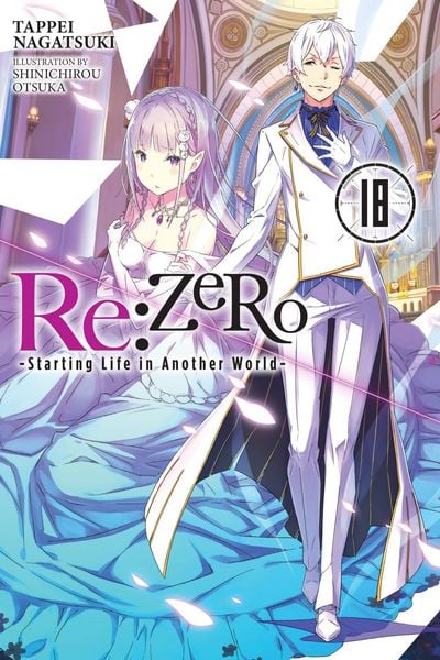 Produktbild: Re:ZERO -Starting Life in Another World-, Vol. 18 (light novel)