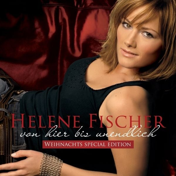 Von hier bis unendlich (Weihnachts Special Edt.) - Helene Fischer, CD