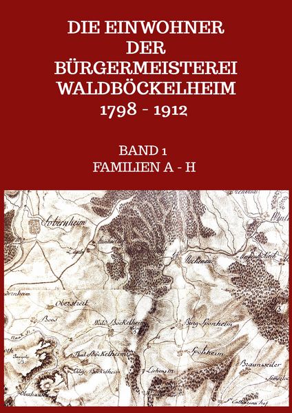 Produktbild: Die Einwohner der B&uuml;rgermeisterei Waldb&ouml;ckelheim 1798 - 1912