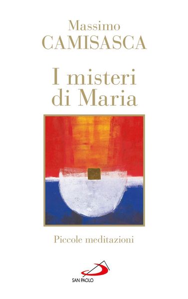 Produktbild: I misteri di Maria. Piccole meditazioni