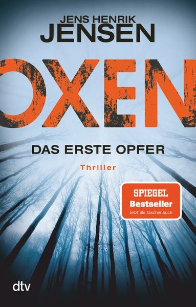 Oxen. Das erste Opfer, Taschenbuch von Jens Henrik Jensen, dtv
