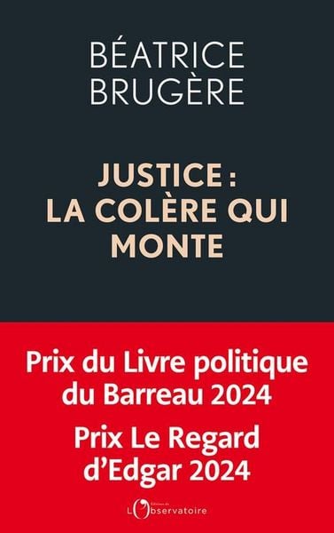 Produktbild: Justice : la col&egrave;re qui monte : plaidoyer pour une refondation