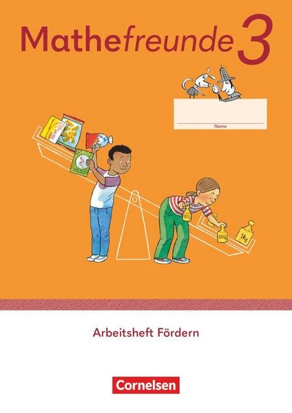 Mathefreunde - Allgemeine Ausgabe 2022 - 3. Schuljahr, Taschenbuch von , Cornelsen Verlag, 978-3-464-80807-8