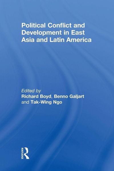 Produktbild: Political Conflict and Development in East Asia and Latin America