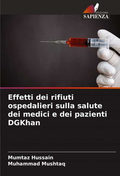 Produktbild: Effetti dei rifiuti ospedalieri sulla salute dei medici e dei pazienti DGKhan