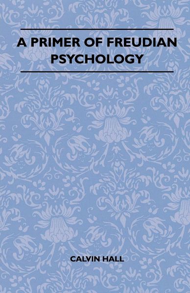 Produktbild: A Primer Of Freudian Psychology