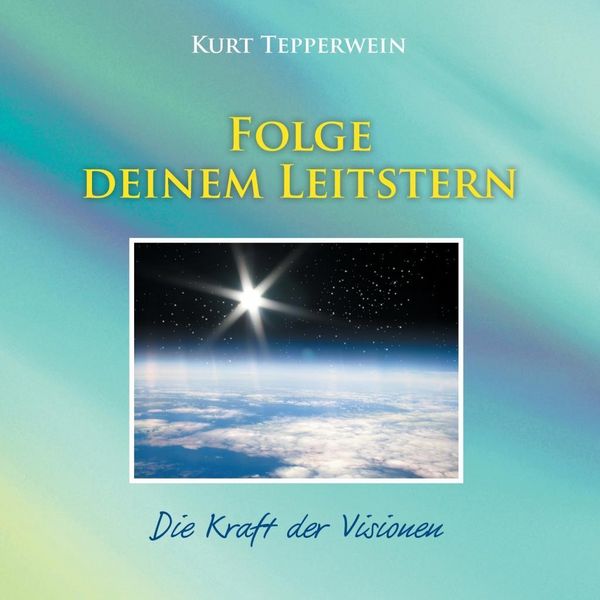 Produktbild: Folge deinem Leitstern