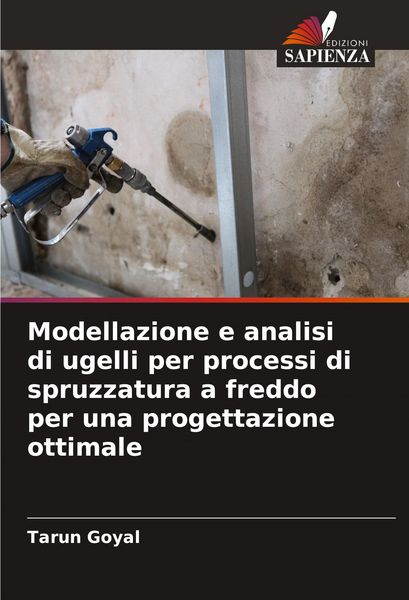 Produktbild: Modellazione e analisi di ugelli per processi di spruzzatura a freddo per una progettazione ottimale