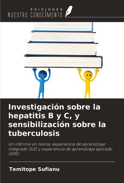 Produktbild: Investigaci&oacute;n sobre la hepatitis B y C, y sensibilizaci&oacute;n sobre la tuberculosis