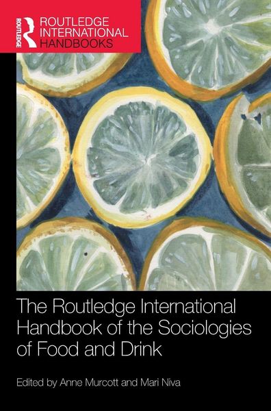 Produktbild: The Routledge International Handbook of the Sociologies of Food and Drink