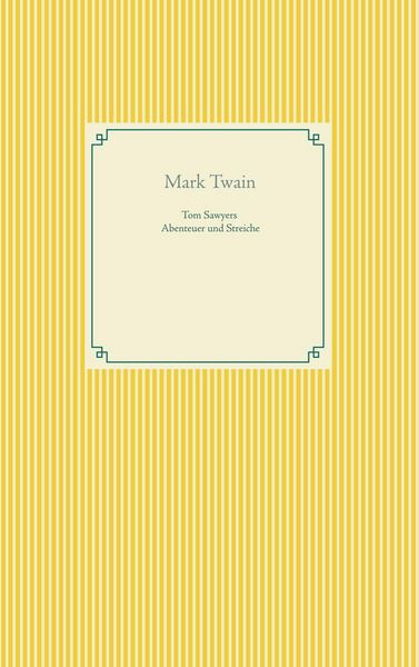 Produktbild: Tom Sawyers Abenteuer und Streiche