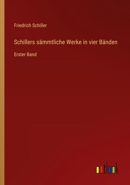 Produktbild: Schillers s&auml;mmtliche Werke in vier B&auml;nden