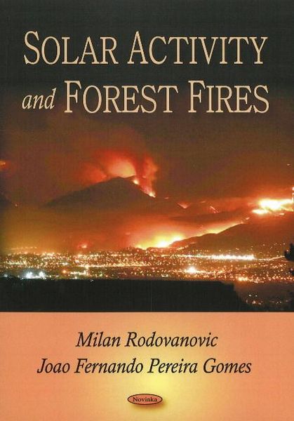 Produktbild: Rodovanovic, M: Solar Activity & Forest Fires