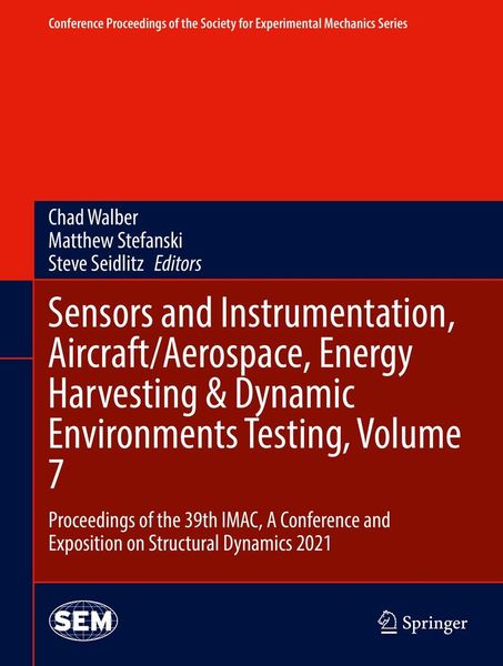 Produktbild: Sensors and Instrumentation, Aircraft/Aerospace, Energy Harvesting & Dynamic Environments Testing, Volume 7