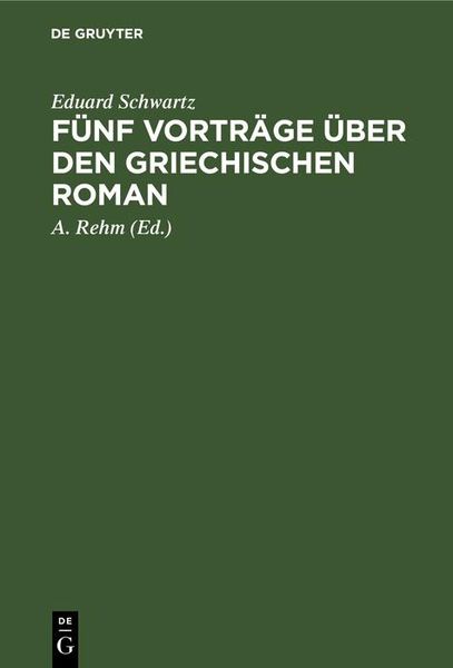 Produktbild: F&uuml;nf Vortr&auml;ge &uuml;ber den griechischen Roman