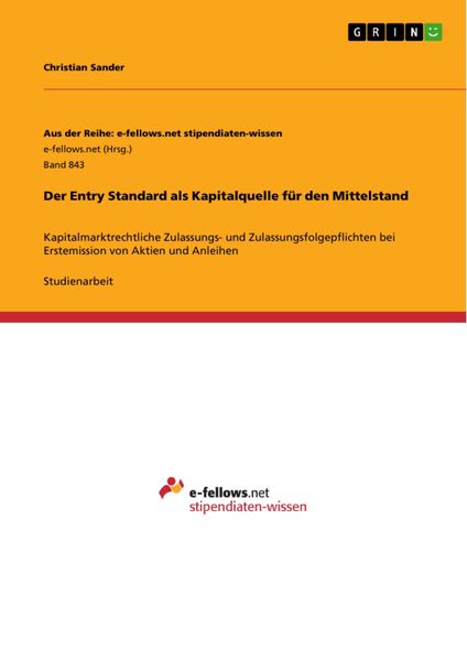 Produktbild: Der Entry Standard als Kapitalquelle f&uuml;r den Mittelstand