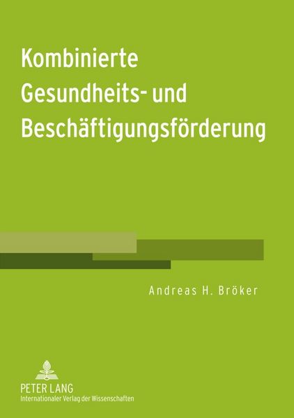 Produktbild: Kombinierte Gesundheits- und Besch&auml;ftigungsf&ouml;rderung