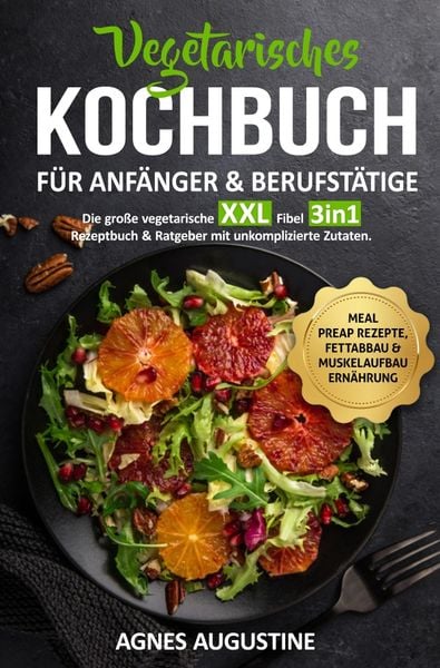 Produktbild: All in One: Die gro&szlig;e vegetarische XXL Fibel