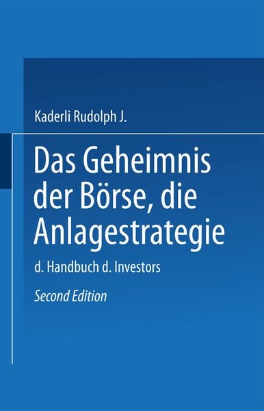 Produktbild: Das Geheimnis der B&ouml;rse: Die Anlagestrategie