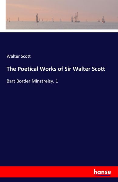 Produktbild: The Poetical Works of Sir Walter Scott