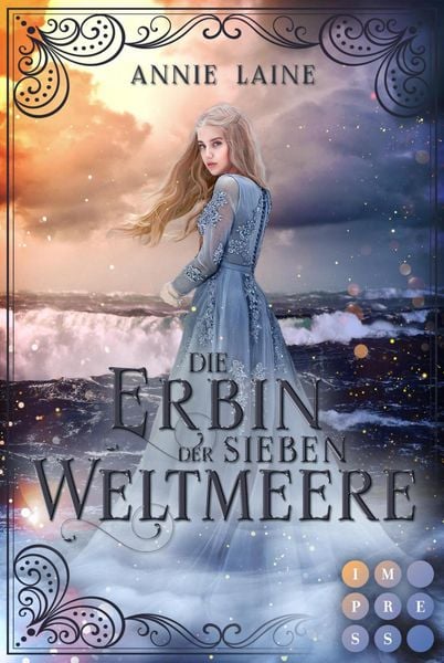 Produktbild: Die Erbin der Sieben Weltmeere (Die Weltmeere-Dilogie 2)