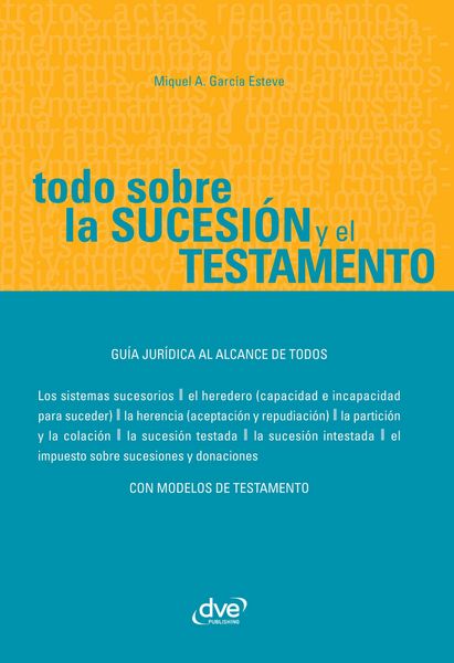 Produktbild: Todo sobre la sucesi&oacute;n y el testamento