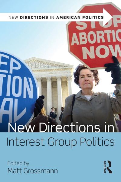 Produktbild: New Directions in Interest Group Politics