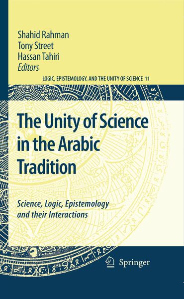 Produktbild: The Unity of Science in the Arabic Tradition