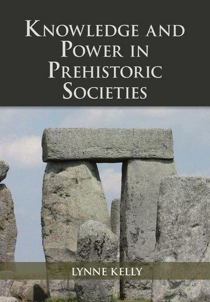 Produktbild: Knowledge and Power in Prehistoric Societies