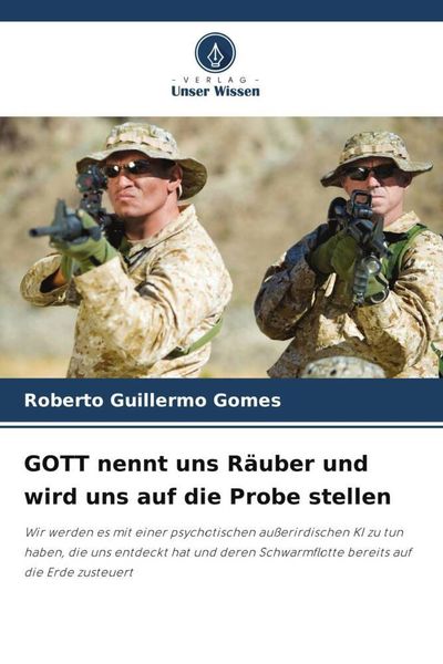 Produktbild: GOTT nennt uns R&auml;uber und wird uns auf die Probe stellen