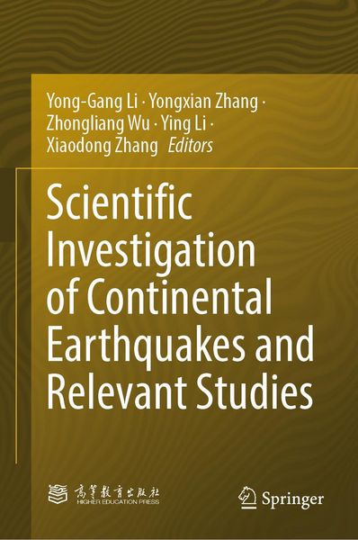 Produktbild: Scientific Investigation of Continental Earthquakes and Relevant Studies
