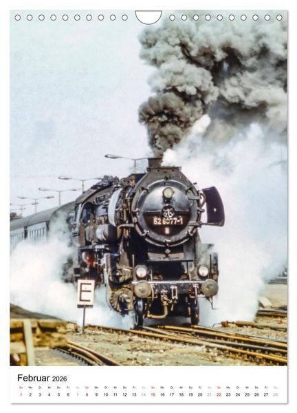 Produktbild: Deutsche Reichsbahn-Dampfz&uuml;ge vor &uuml;ber 40 Jahren (Wandkalender 2026 DIN A4 hoch), CALVENDO Monatskalender