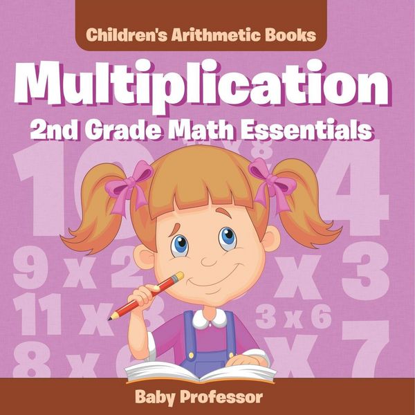 Produktbild: Multiplication 2Nd Grade Math Essentials | Children's Arithmetic Books