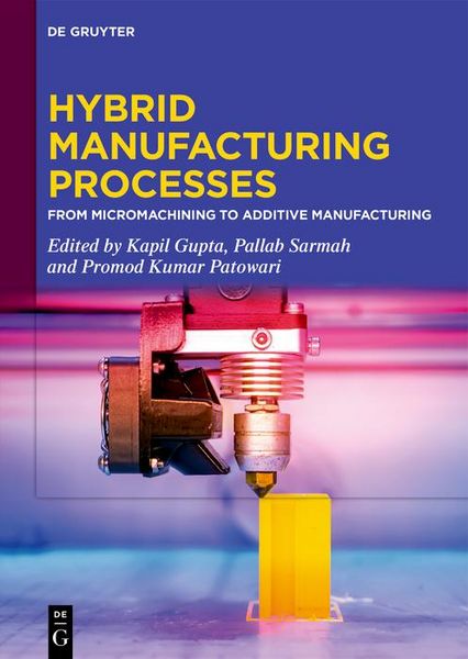Produktbild: Hybrid Manufacturing Processes