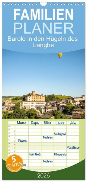 Produktbild: Familienplaner 2026 - Barolo in den H&uuml;geln des Langhe mit 5 Spalten (Wandkalender, 21 x 45 cm) CALVENDO