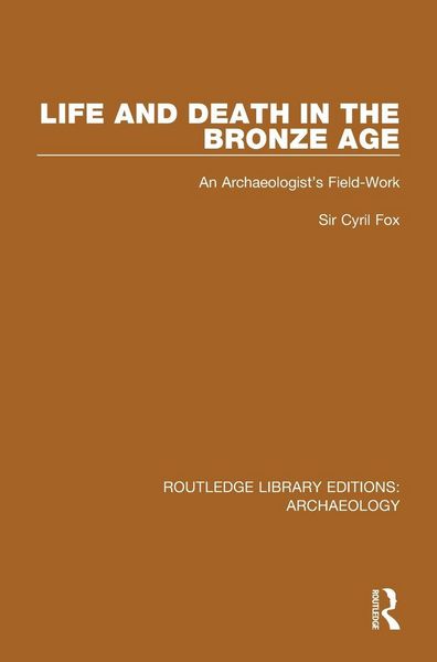Produktbild: Life and Death in the Bronze Age