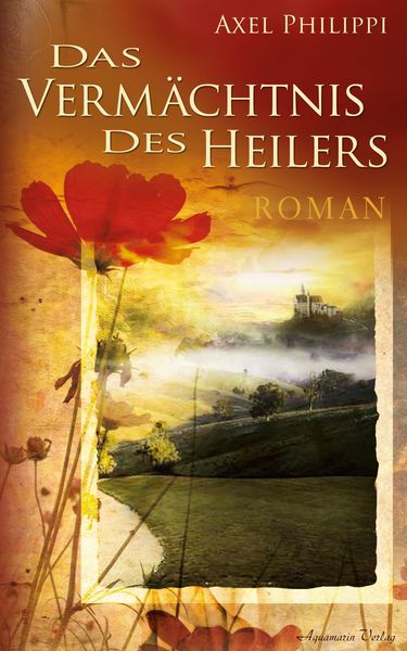 Produktbild: Das Verm&auml;chtnis des Heilers