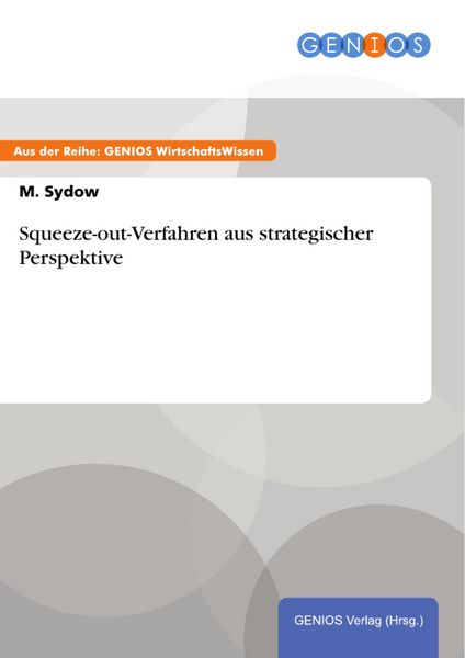 Produktbild: Squeeze-out-Verfahren aus strategischer Perspektive