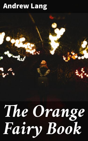 Produktbild: The Orange Fairy Book