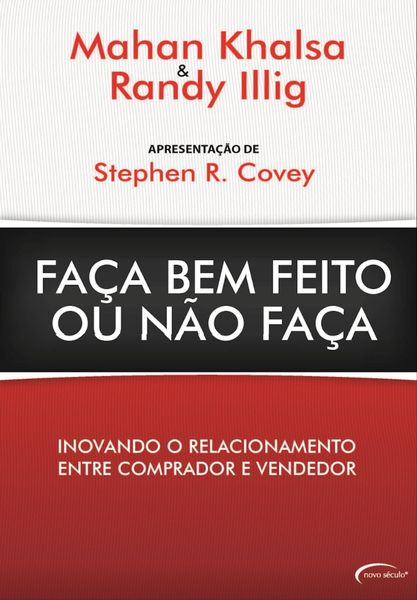 Produktbild: Fa&ccedil;a Bem Feito Ou N&atilde;o Fa&ccedil;a